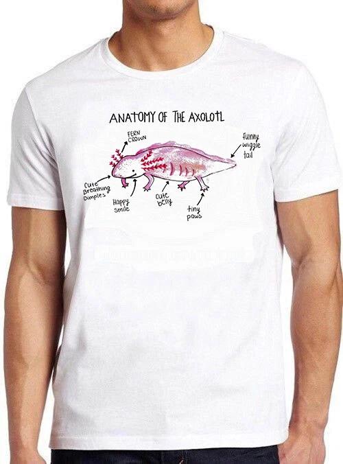 Anatomy of an Axolotl Cute Animal Mexican Tee Funny Meme Cult T Shirt M670 XS