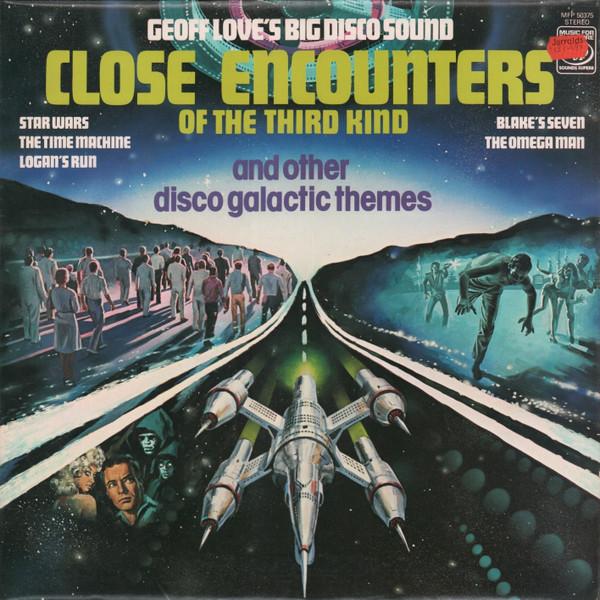 

LP Record GEOFF LOVES BIG DISCO SOUND Close Encounters Of The Third Kind MFP50375 Music For Pleas 1978 UK SoulFunk Used
