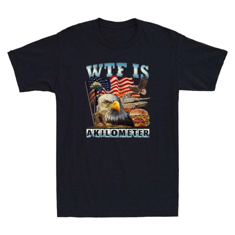 WTF Is A Kilometer Eagle Badge American Signature Burger Funny Men T-shirt Tee XXL