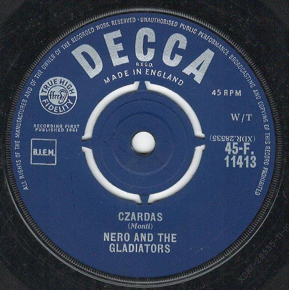 

7inch Record NERO & THE GLADIATORS - Czardas 45F11413 Decca 1961 UK Rock Used