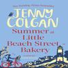 Summer At Little Beach Street Bakery by Jenny Colgan Paperback Book 9780751553918