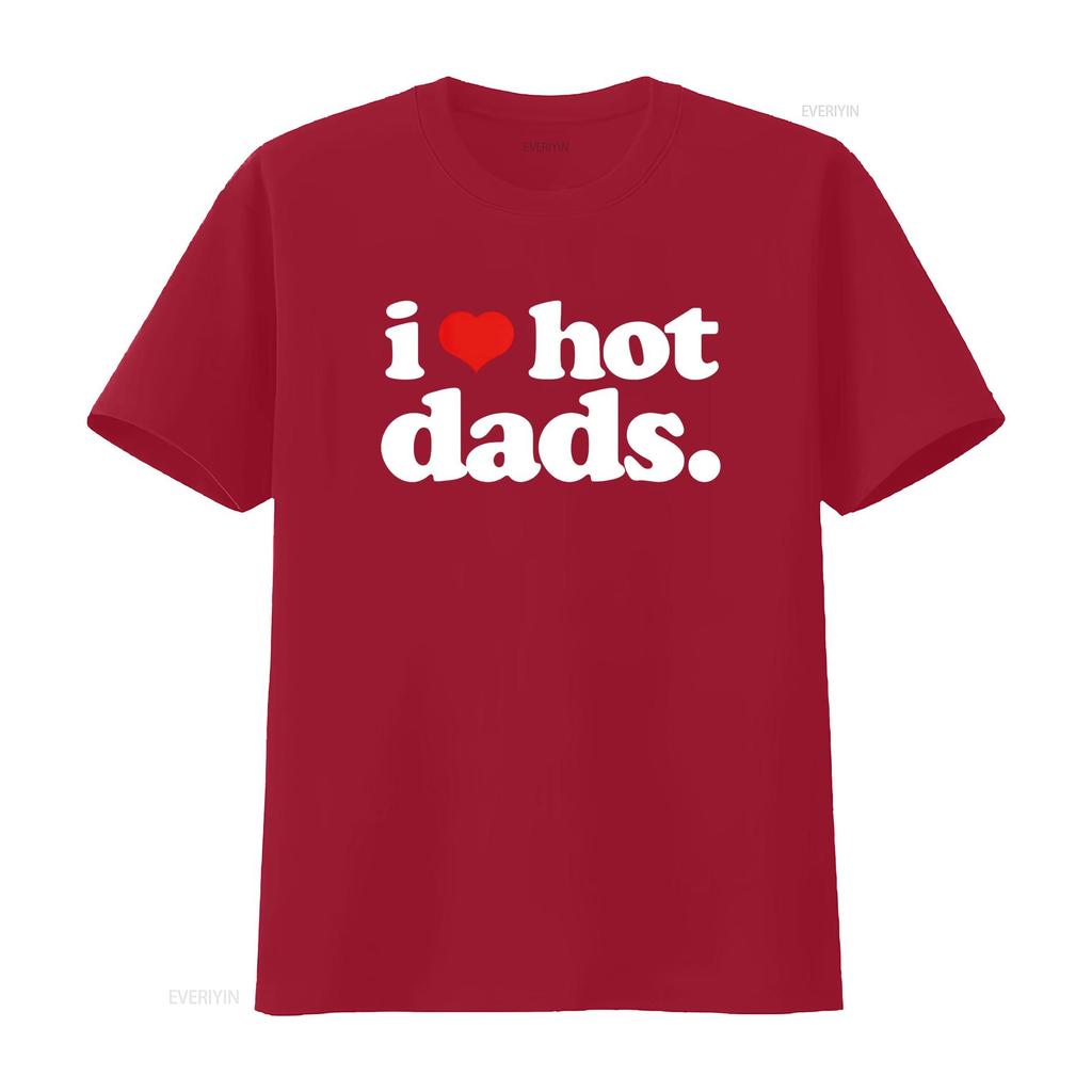 Funny I Love Hot Dads Top for Dad Joke Heart T Shirt Vintage Washed Slightly Unisex Breathable Stylish Comfortable Streetwear