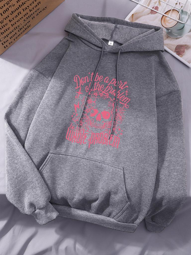 Sei nicht Teil des Problems Prints Hoodie Damen Basics Sportlich Kapuzenpullover Street Kängurutasche Oberteile Winter Fleece Warm Frau Kleidung