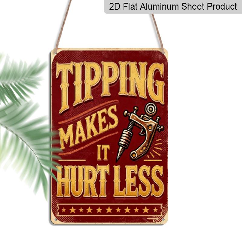 

2D Flat 1pc Humorous Tattoo Tipping Sign, Measuring 8X12 Inches Aluminium Metal Wall Decor Sign, Featuring A Bold Yellow Design Suitable for 20*30cm