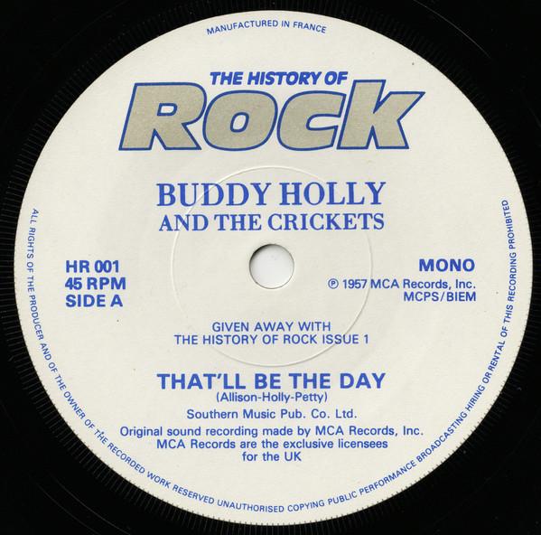 7inch Record BUDDY HOLLY & THE CRICKETS - That'll Be The Day HR001 The History Of  1982 UK Rock Used