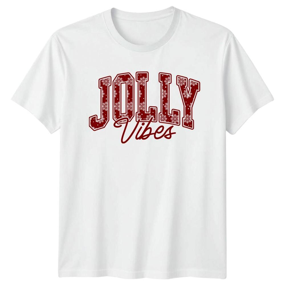 Jolly Vibes Christmas Holidays Unisexs TShirt Unisexs Tee Graphic Unisex Top S