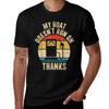 My Boat Doesnt Run On Thanks TShirt Summer Festival TShirt