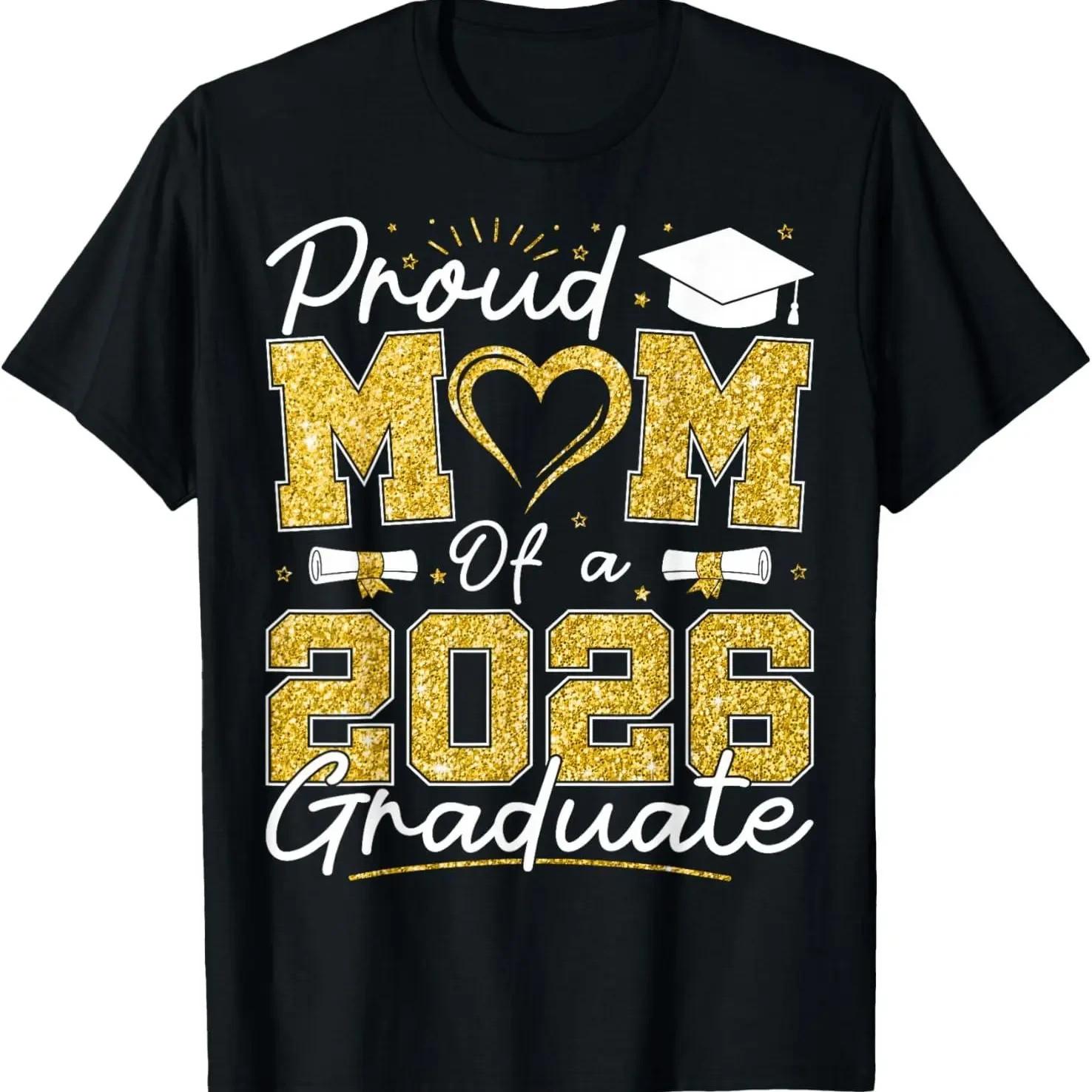 Proud Mom of 2026 Graduate Senior Grad Family Graphic Tee Unisex T-Shirt L