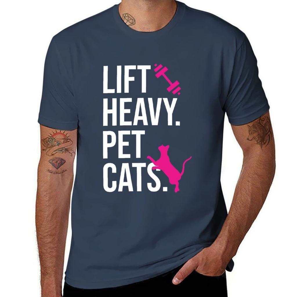 Lift Heavy Pet Cats Gym T-Shirt Man T Shirt Designer Printed T Shirts for Man T Shirt for Man T-Shirt