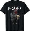 Vintage Rooster F Caw F Coffee Drinker Sarcastic Humor T-Shirt