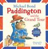 Libro Paddington and the Grand Tour