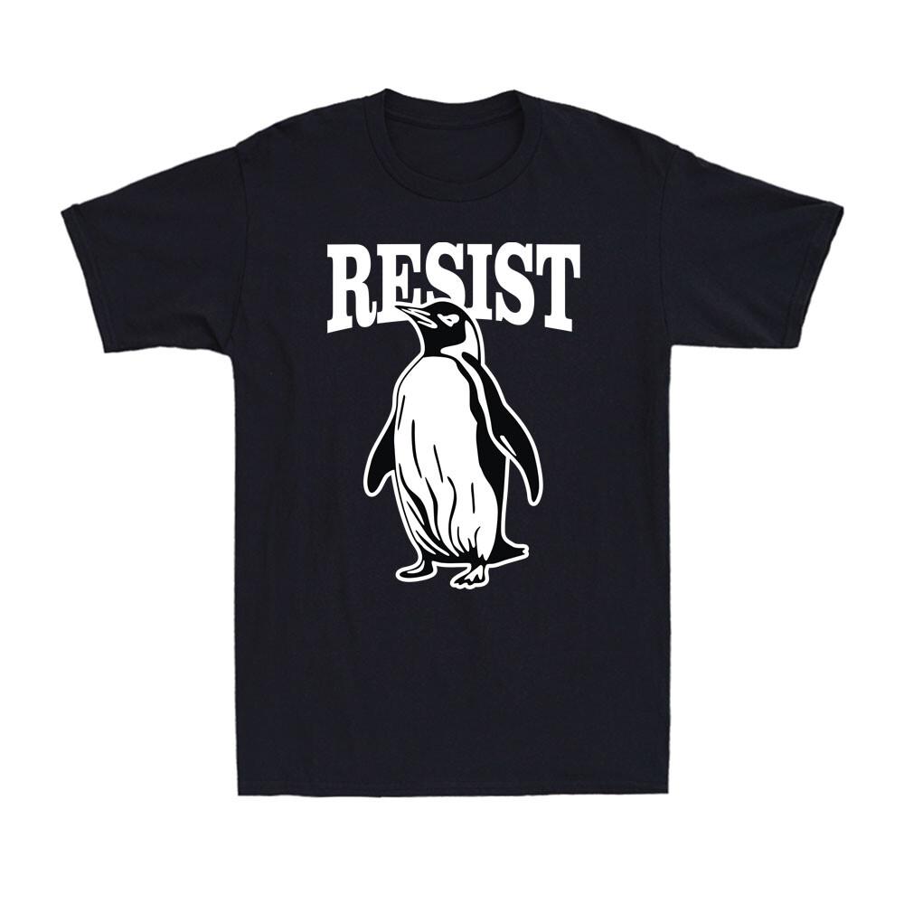 Penguin Resist Funny Cool Penguins Resist Political Joke Vintage Men s T-Shirt Unisex T-Shirt S
