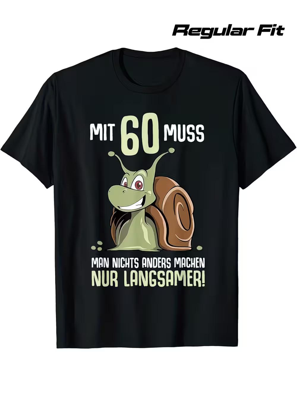 Unisex 60Th Birthday German Quote T-Shirt- Fun 60Th Birthday Wishes XXXXL