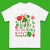 Jingle All The Way Christmas Mens T Shirt Womens Tops Tees Christmas Top