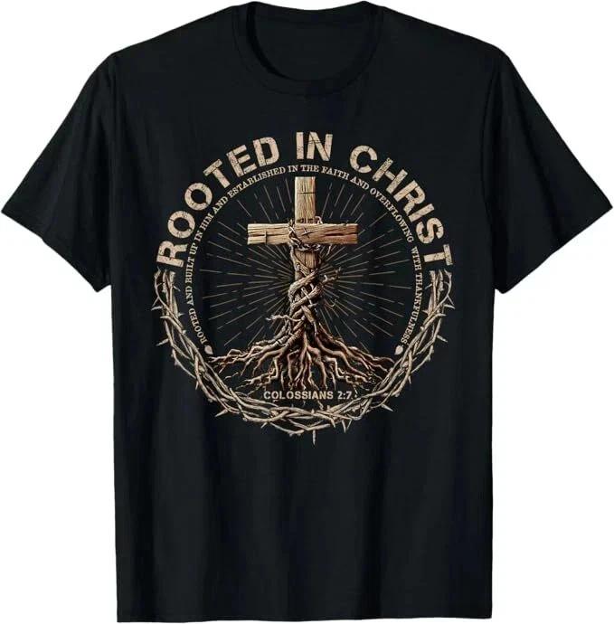 Rooted in Christ Shirt, Jesus Shirts, Christian Cross T- Shirt - All Size 2XL