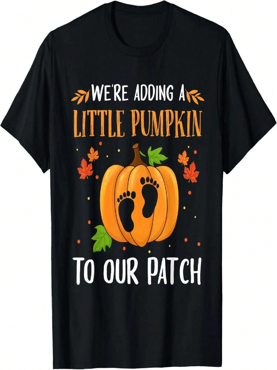 We re Adding A Little Pumpkin To Our Patch Pumpkin Pregnancy T-Shirt S разноцветный