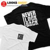 Simple Tee Never Look Back Ready Stock UNISEX T-shirt Lelaki Baju Lengan Pendek Murah