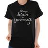 Believe In Yourself Inspirational Yoga Gift Womens Graphic Crewneck T Shirt Tee