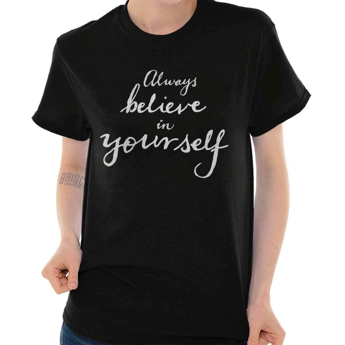Believe in Yourself Inspirational Yoga Gift Womens Graphic Crewneck T Shirt Tee M