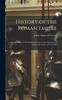 Książka History of the Roman Empire : From the Death of Theodosius the Great To the Coronation of Charles the Great A.D. 395-800