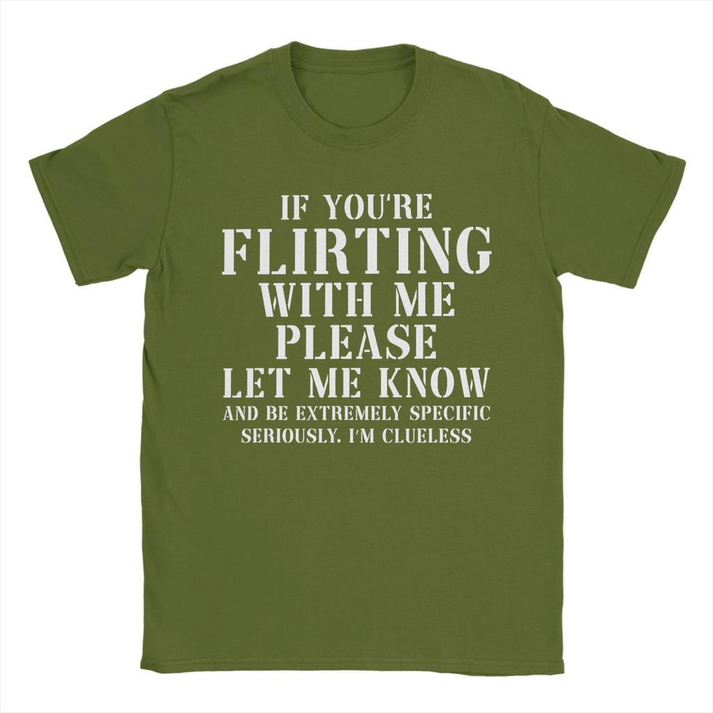 Wenn du mit mir flirtst, lass es mich bitte wissen T-Shirt für Unisex Lustige 100% Baumwolle T-Shirts Rundhals Kurzarm T-Shirt Sommer Oberteile