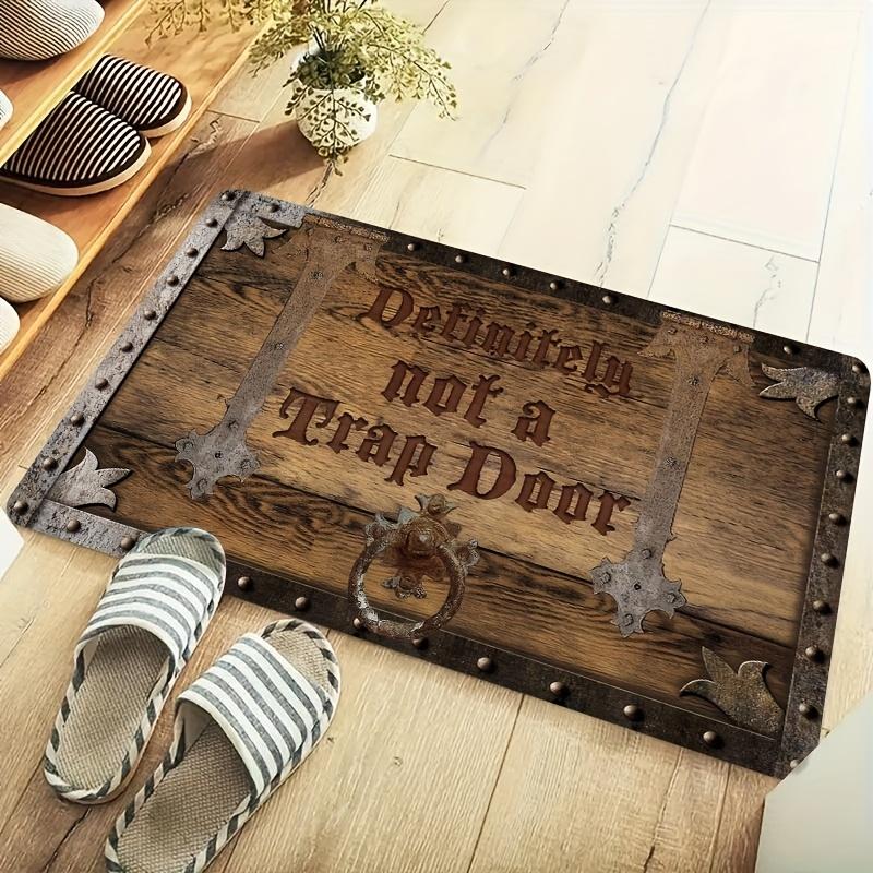 1 "Definitely Not a Trap Door" Welcome Door Mat, Polyester Non-Slip Rug, Suitable for Indoor and Outdoor Entrances