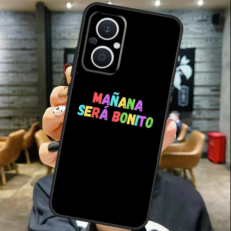 Karol G Manana Sera Bonito Case For OPPO Reno 11 11F 13 12 F 8T 7 8 10 Pro OPPO Find X8 X6 Pro X3 X5 Lite Cover Coque