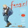 Fangirl Vol. 2 by Rainbow Rowell Paperback Book 9781974718092