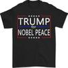 Trump For Nobel Peace Prize Retro Unisex T-Shirt