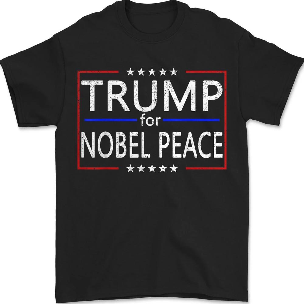 

Trump For Nobel Peace Prize Retro Unisex T-Shirt L