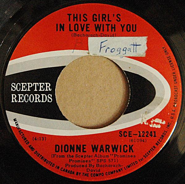 

7inch Record DIONNE WARWICK - This Girl s In Love With You / Drea SCE12241 SCEPTER 1969 Canada Soul/Funk Used
