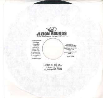 

7inch Record SOPHIA BROWN / SOPHIA BROWN, ALABAM - Lying In My Bed / Lying In My Bed ( VZS054 VIZION SOUNDS Jamaica Reggae, Ska & Dub Used