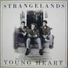 12inch Record STRANGELANDS  Young Heart LUSPT001 Plus Records UK Rock Used