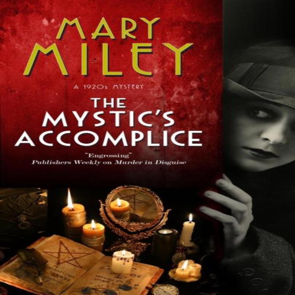 The Mystics Accomplice by Mary Miley Paperback Book 9781780297835