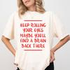 Funny Sarcastic Tshirt, Keep Rolling Your Eyes Maybe You'll Find a Brain, Sassy Quote Tee for Women Gift for Smart Mouth Friends