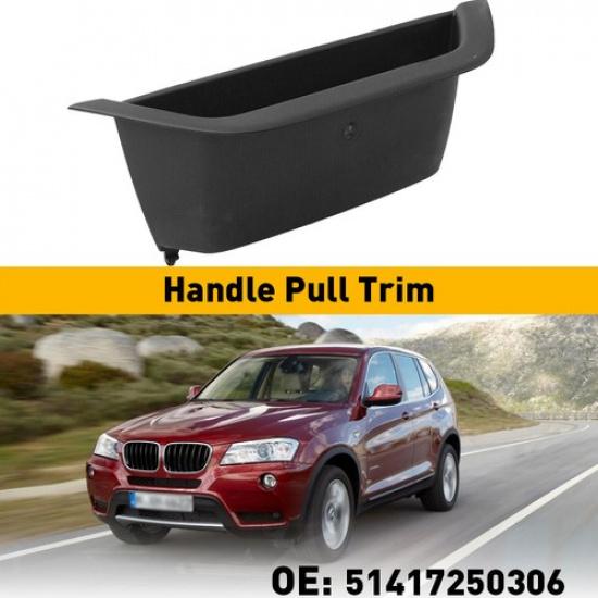 Driver Interior Pull Handle side Trim COVER Door Fit 2011-2017 BMW F25 X3 F26 X4