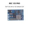 Bec12S-Pro 9-55V To 5V/8V/12V-5A Voltage Regulator Bec Power Module Output 5V 8V 12V 5A With Tvs Protection For Rc Fpv Drone
