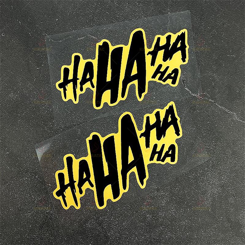 1pc HAHAHA Motocycle Stickers Waterproof for Motocycle Helmet Fairing Windshield Car Window Scooter Body Universal Vinyl Decals