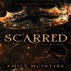 Scarred by Emily McIntire Paperback Book 9781728278353