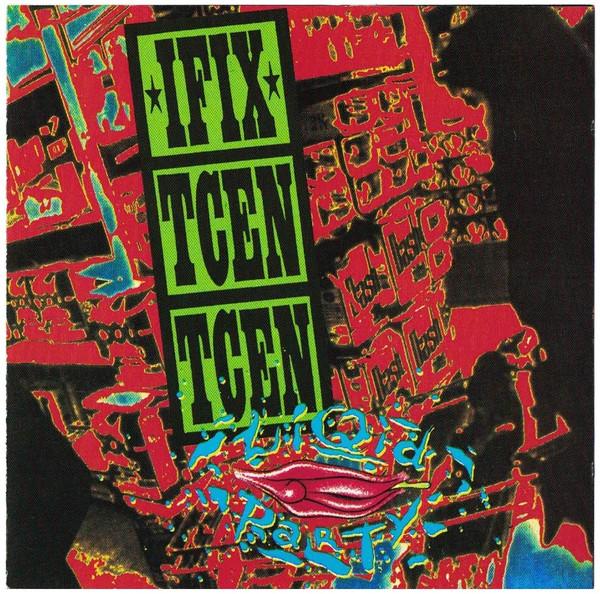 

CD IFIX TCEN TCEN - Liquid Party TVOR05CD TVOR On Vinyl Japan Rock Used