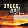 Kniha Drugs, War and the CIA