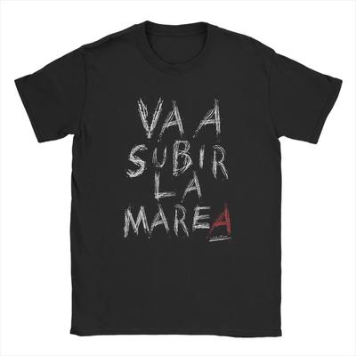 Va A Subir La Marea Spanish Quote Graffiti Text T-Shirt Casual Motivational Unisex Black Cotton Women And Men T-shirts