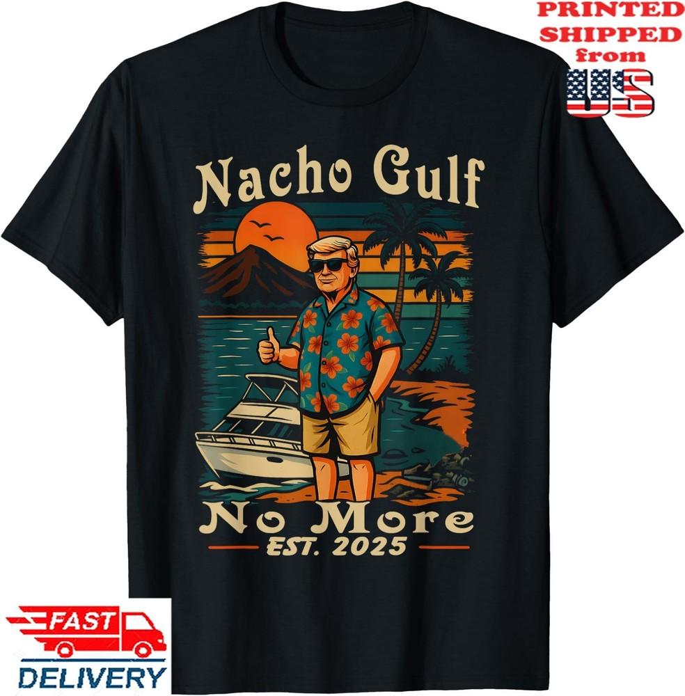 Patriotic Beach Retro  Nacho Gulf No More Of America  T-Shirt ,  Unisex Tee Unisex T-Shirt XXXL
