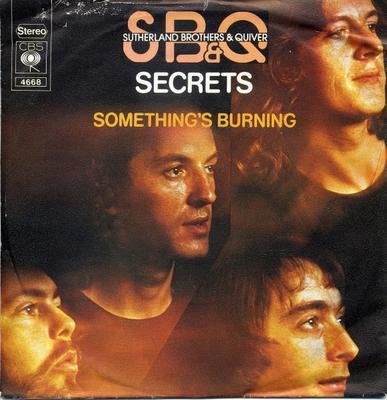7inch Record SUTHERLAND BROTHERS & QUIVER - Secrets SCBS4668 CBS 1976 UK Rock Used