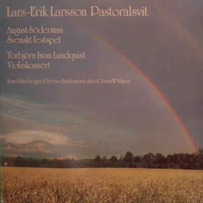 LP Record LARS-ERIK LARSSON, AUGUST SÖDERMAN, - Pastoralsvit / Svenskt Festspel / V BELL101 Bluebell Of Swe 1979 Sweden Classical Used