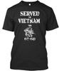 Vietnam Veteran Served In 67-68 T Shirt Made In the USA Size S To 5XL