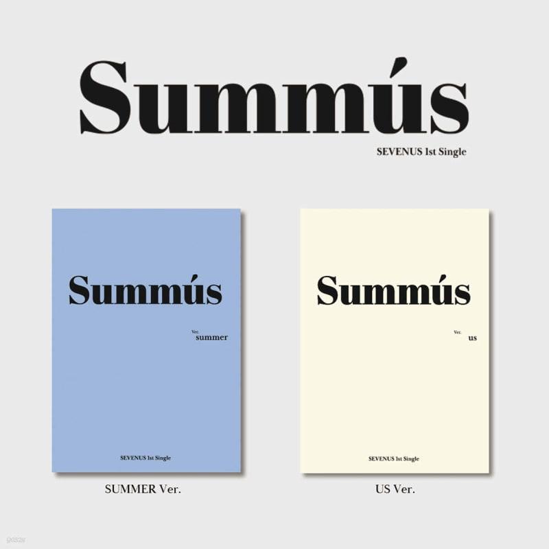 SEVENUS - 1st Single : SUMMUS [2 types SET]