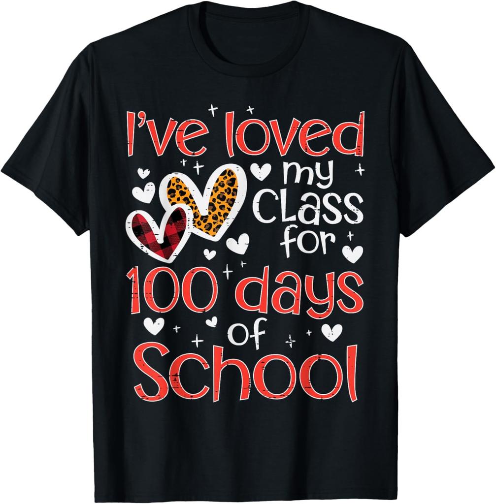 Loved My Class For 100 Days Of School Valentines Day Teacher T-Shirt