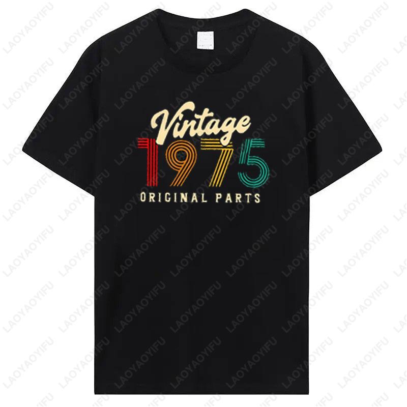 

50th Birthday Gift Tshirt for Women Men Vintage 1975 Original Parts Clothing Adult Tops Casual All Match Modal Classics Fun Tees 4XL
