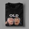 Men Statler And Waldorf T Shirt 100% Cotton Clothing Vintage Short Sleeve Round Neck Tee Shirt Printed T-Shirt
